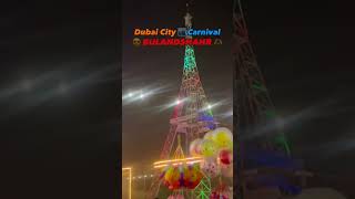 Dubai City in Bulandshahr Numaish 2024 Ground में 🤔#trending #bulandshahr #youtubeshorts