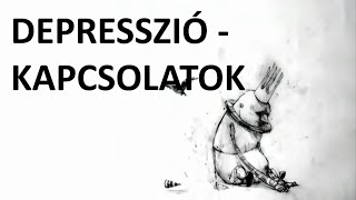 Kiút a depresszióból - Hogyan segíthetnek a kapcsolatok kivezetni a depresszióból?