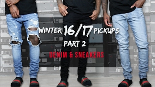 WINTER PICKUPS PART II - DENIM \u0026 SNEAKERS | feat. Gucci, Saint Laurent, Ksubi, etc.