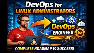 DevOps for Linux Administrators | Complete DevOps Roadmap for System Admins (2026)