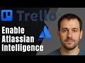 Trello: How to Enable Atlassian Intelligence for Your Workspace (2025 AI & Productivity Tutorial)