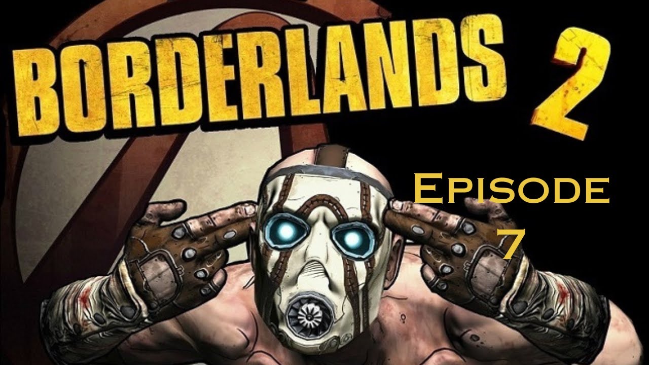 Borderlands 2:Walkthrough Gameplay Part 7 - BNK3R - YouTube