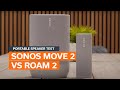 Sonos Move 2 vs Roam 2 – Portable Speaker Test & Comparison