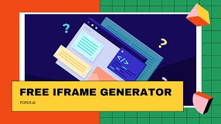 Free iFrame Generator – Free & Customizable Embed Code