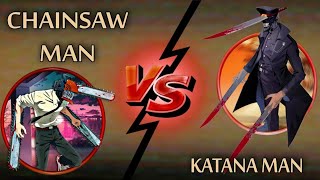 CHAIN-SAW VS KATANA-HD#chainsawman #anime #manga #makima #jujutsukaisen #denji #naruto #onepiece