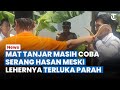 TERKUAK 'Kesaktian' Mat Tanjar saat Rekonstruksi Carok, Masih Coba Serang Hasan Meski Terluka Parah