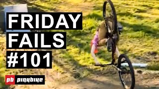 Friday Fails #101