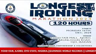 GUINNESS WORLD RECORDS || 120 HOURS LONGEST IRONING MARATHON || TOSIN MICHAEL || OYO STATE, NIGERIA.