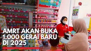 AMRT Akan Buka 1.000 Gerai Baru di 2025 | IDX CHANNEL