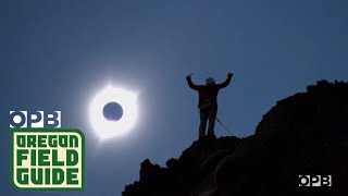 Wild Totality: Capturing The 2017 Solar Eclipse From An Oregon Mountain Peak
