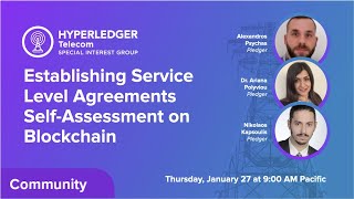 Establishing Service Level Agreements Self-Assessment on Blockchain