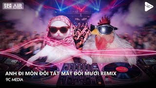 Nonstop TikTok 2026 - Chưa Từng Đậm Sâu Remix (Anh Đi Mòn Đôi Tất...) - Nhạc Remix TikTok 2026