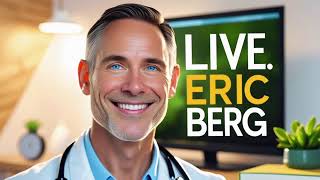 Light Speed Health  Live Stream BY Dr. Eric Berg