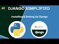 Install Python, Virtual Environment & Django