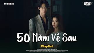 50 Năm Về Sau, Cỏ Dại Và Hoa Dành Dành - Nguyện Cầu Đến 50 Năm Về Sau - BXH Nhạc Trẻ Ballad Hits