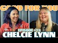 Chelcie Lynn Dominates the Podcast | Ep 72