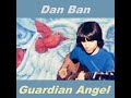 Dan Ban - Back Today