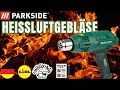 HEISSLUFTGEBLÄSE  PARKSIDE PHLG 2000 E4 DEUTSCHLAND DEUTSCH LIDL