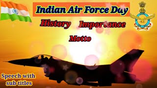 Indian Air Force Day 2021 ll Indian Air Force Day Speech ll Histry ll Motto ll importance