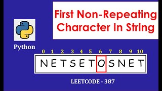 AMAZON CODING INTERVIEW QUESTION - FIRST NON-REPEATING CHARACTER IN A STRING (LeetCode)