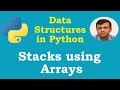 Data Structures in Python | Stacks using Array or List