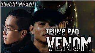 TRUNG BAO - VENOM (Beatbox Cover) by BLOOD