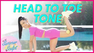 30 Minute Head To Toe Tone (with weights) | Hot Girl Summer Sculpt