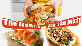 High-Quality Breakfast in Three Minutes!The best way to eat a ciabatta sandwich.恰巴塔的神仙吃法！三分钟搞定高质量早餐～