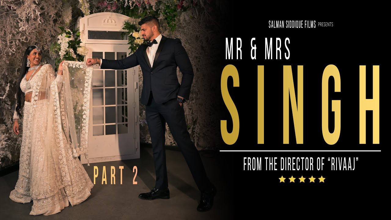 Mr Mrs Singh Short Film Part 2 4k Youtube