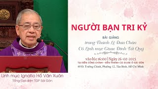 Người bạn tri kỷ - Lm Ignatio Hồ Văn Xuân -