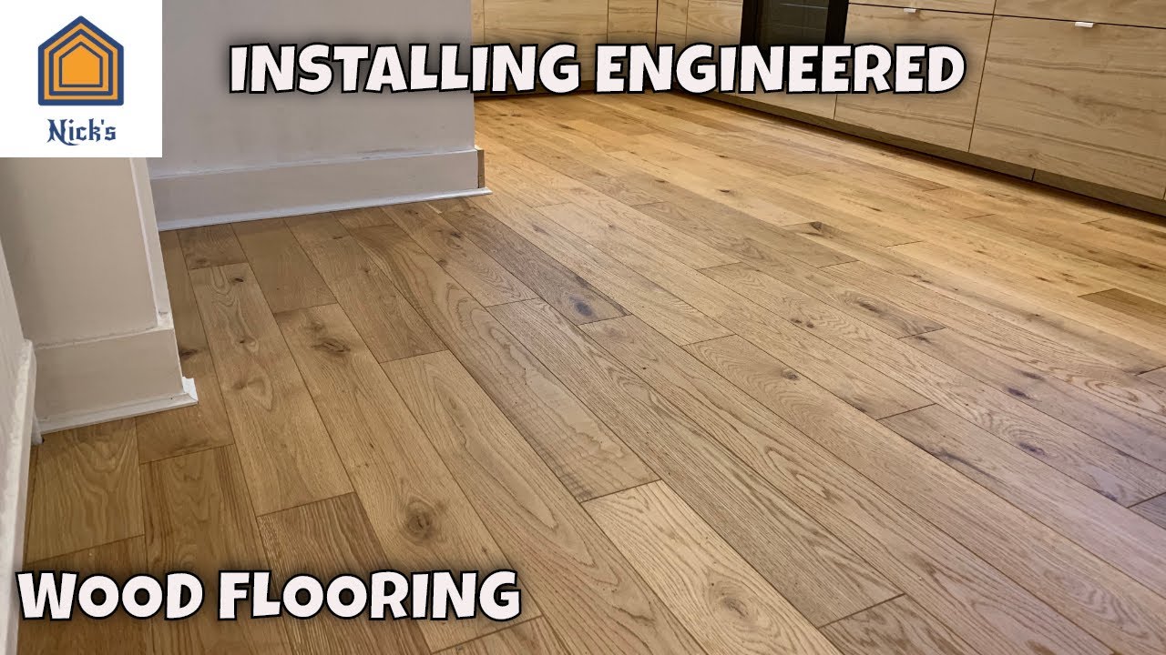 How To Install An Engineered Wood Floor – Clsa Flooring Guide