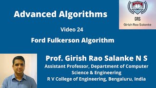 24 Ford Fulkerson Algorithm to find max flow in a flow network