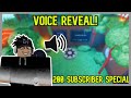 Voice Reveal | 200 Subscriber Special