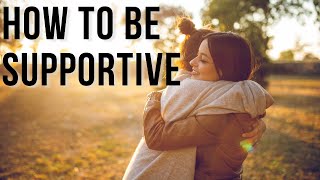 How to Support Someone Going Through a Tough Time