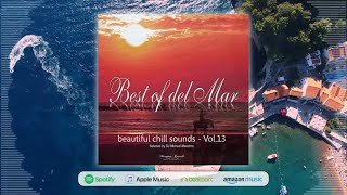 Best Of Del Mar Vol.13 (Full Album) chillout music, relaxing music, lounge music by Michael Maretimo