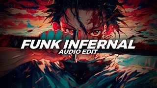 Funk infernal (super slowed) - dygo and mxng0 [Audio Edit] | darxs editz