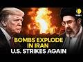 US Attacks Iran LIVE: US Launches New Strikes On Iran, Entire Middle East On Edge | WION Live