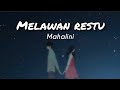 Mahalini - Melawan Restu (lirik) | cover by Fadhilah Intan