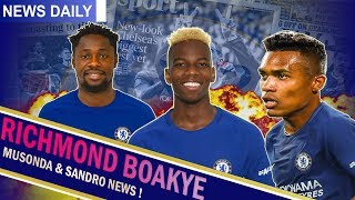 Chelsea Transfer News || Richmond Boakye Chelsea? || TAMMY ABRAHAM & LOFTUS CHEEK England Call up ||