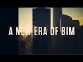 4m bim 24 a new era of bim