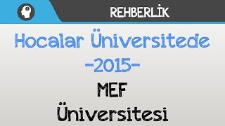 Hocalar Üniversitede - Mef Üniversitesi