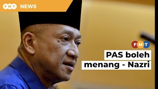 PAS boleh menang 2/3 kerusi Parlimen jika bekerjasama dalam MN, kata Nazri