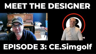 GSPro Meet The Designer E3: CE.Simgolf