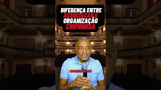 Associação e Organização Criminosa #direitopenal #direitopenalparaconcursos #abordagenspoliciais