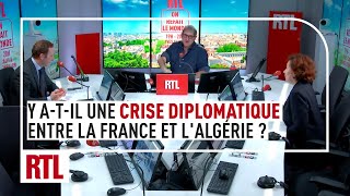 Y a-t-il une crise diplomatique entre la France et l'Algérie ?