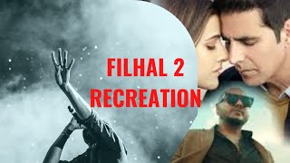 Reply to Filhaal 2 | Mohabbat | New Lyrics | RECREATION | Akshay Kumar | BPraak | Jaani |Anshuman|