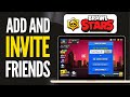 How To Add & Invite Friends in Brawl Stars - Easy Guide