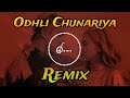 Odhli Chunariya Remix | New Remix Song | Hindi Old Dj Song | JD MIX @Jdmix35