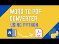 Word To PDF Converter Using Python | Python Projects Tutorials