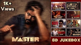 Master Jukebox 8D | Master | Thalapathy Vijay | Anirudh Ravichander | 8D Songs Tamil